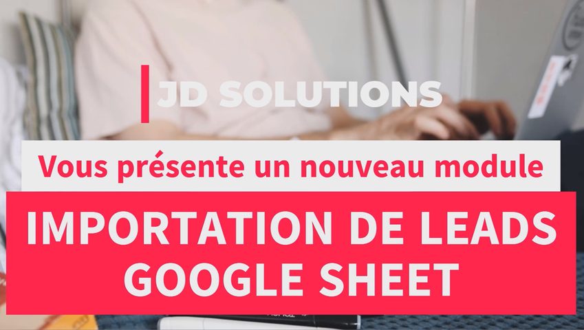 Import de leads Google Sheet